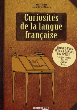 Bertrand.pt - Curiosites De La Langue Francaise