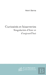 Curiosités Et Bizarreries