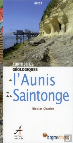 Bertrand.pt - Curiosités Géologiques De L'Aunis Et De La Saintonge