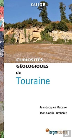 Bertrand.pt - Curiosités Géologiques De Touraine