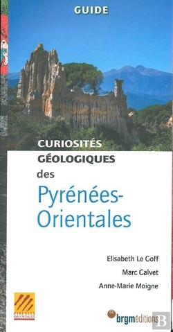 Bertrand.pt - Curiosités Géologiques Des Pyrénées-Orientales