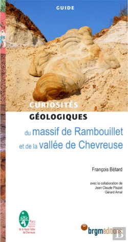 Bertrand.pt - Curiosités Géologiques : Du Massif De Rambouillet Et De La Vallée De Chevreuse
