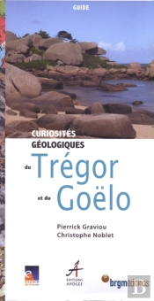 Curiosités Géologiques Du Trégor Et Du Goëlo