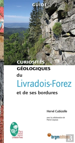 Bertrand.pt - Curiosités Géologiques : Livradois-Forez Et De Ses Bordures