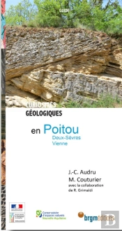 Curiosités Géologiques : Poitou : Deux-Sèvres, Vienne