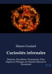 Curiosites Infernales - Demons Sorcellerie Possessions