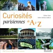 Curiosités Parisiennes De A À Z