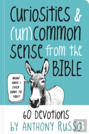 Curiosities And (Un)Common Sense From The Bible