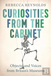 Curiosities From The Cabinet