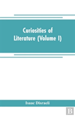Bertrand.pt - Curiosities Of Literature (Volume I)
