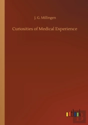 Curiosities Of Medical Experience