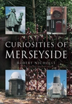 Bertrand.pt - Curiosities Of Merseyside