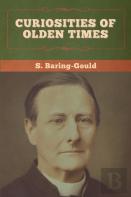 Curiosities Of Olden Times