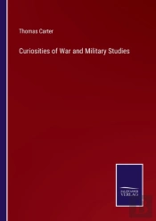 Curiosities Of War And Military Studies