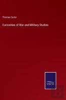 Curiosities Of War And Military Studies