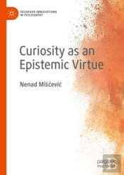 Curiosity As An Epistemic Virtue