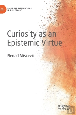 Bertrand.pt - Curiosity As An Epistemic Virtue