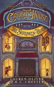 Curiosity House: The Shrunken Head (Book One)