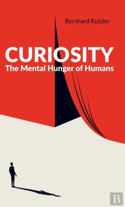 Bertrand.pt - Curiosity: The Mental Hunger Of Humans