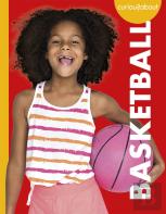 Curious About Basketball