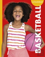 Curious About Basketball