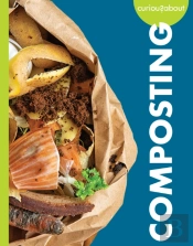 Curious About Composting