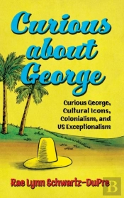 Curious About George