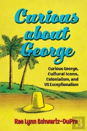 Curious About George
