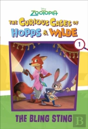Curious Cases Of Hopps & Wilde # 1: The Bling Sting (Disney Zootopia)