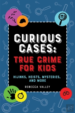 Bertrand.pt - Curious Cases: True Crime For Kids