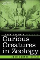 Curious Creatures In Zoology