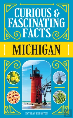 Bertrand.pt - Curious & Fascinating Facts: Michigan