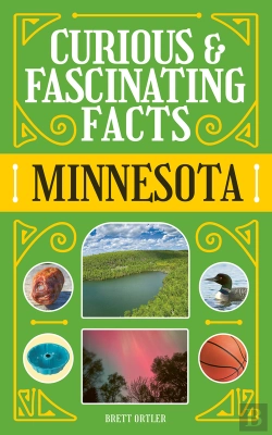 Bertrand.pt - Curious & Fascinating Facts: Minnesota