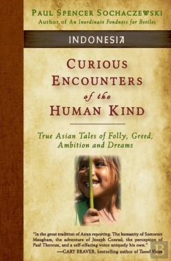 Bertrand.pt - Curious Encounters Of The Human Kind - Indonesia