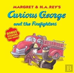 Bertrand.pt - Curious George And The Firefighters (With Bonus Stickers And Audio)