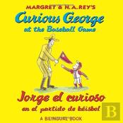 Curious George At The Baseball Game/Jorge El Curioso En El Partido De Beisbol