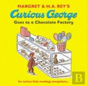 Curious George Goes To A Chocolate Factory