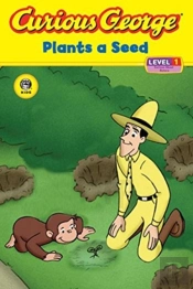 Curious George Plants A Seed (Cgtv Reader)