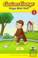 Curious George Plays Mini Golf (Cgtv Reader)