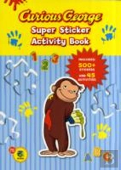Curious George Super Sticker Activity Bk