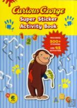 Bertrand.pt - Curious George Super Sticker Activity Bk
