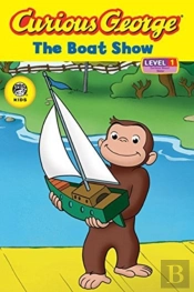 Curious George The Boat Show (Cgtv Reader)