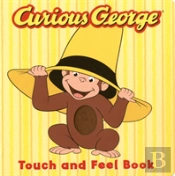 Curious George Touch & Feel