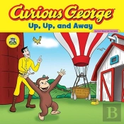 Curious George Up, Up, And Away (Cgtv 8x8)