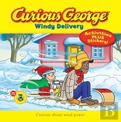 Curious George Windy Delivery (Cgtv 8x8 W/Stickers)