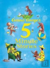 Curious George'S 5-Minute Stories