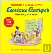 Curious George'S First Day At School