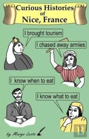 Curious Histories Of Nice, France