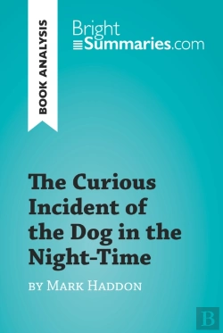 Bertrand.pt - Curious Incident Of The Dog In The Night-Time By Mark Haddon (Book Analysis)
