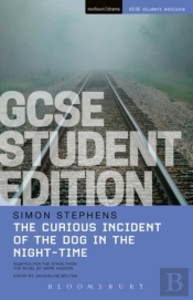 Curious Incident Of The Dog In The Night-Time Gcse Student Edition
